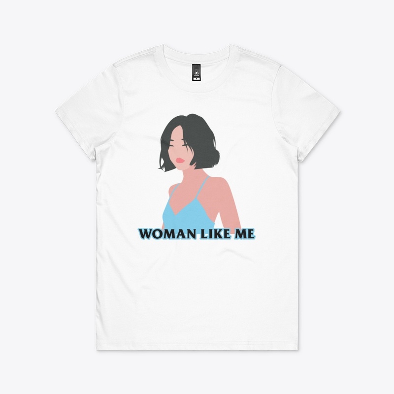 Woman Like Me