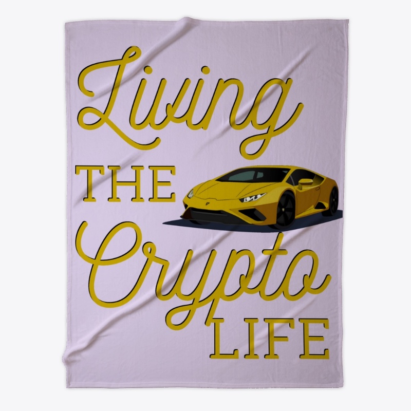 Living The Crypto Life