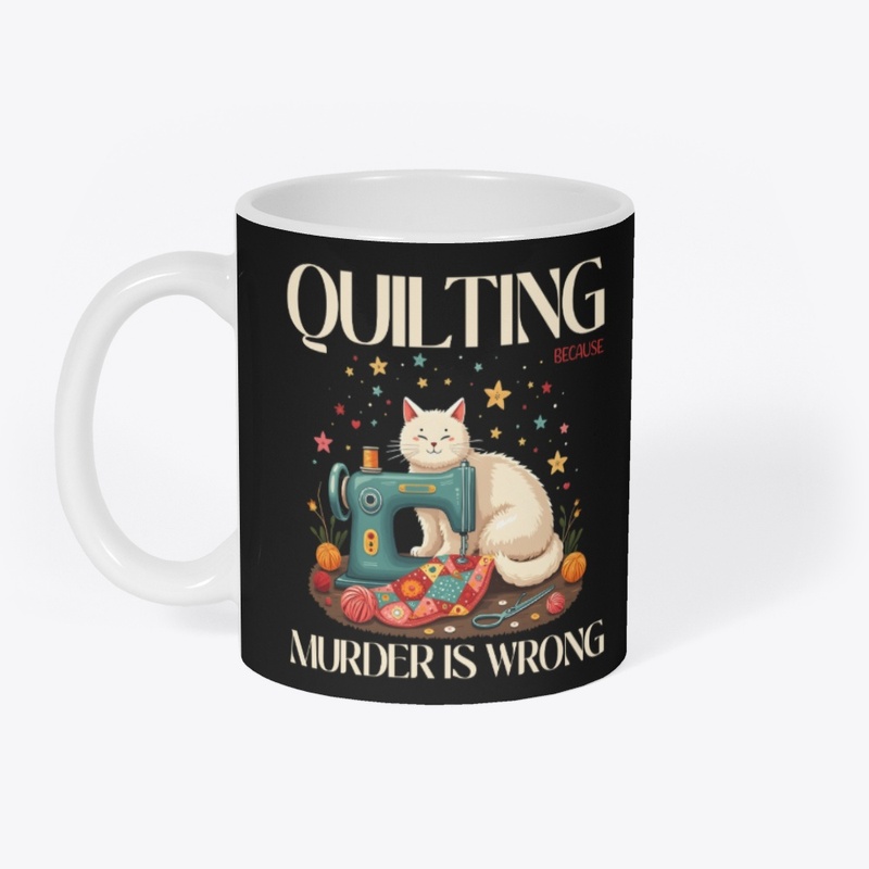 Quilting because is wrong