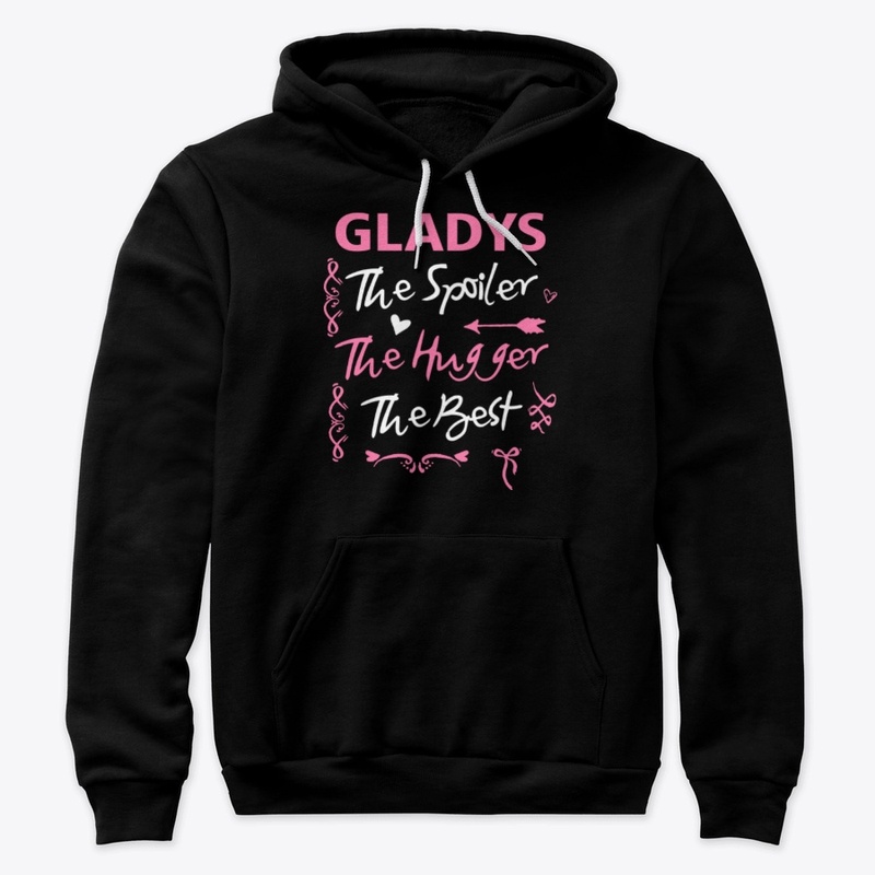 Gladys The Spoiler, The Best