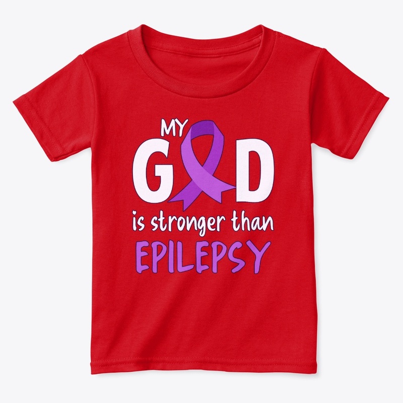 Epilepsy Awareness, My God Is Stronger