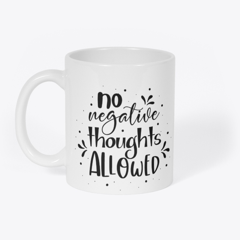 No Negative Thoughts Aloud