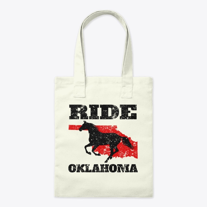 Ride Oklahoma - Gift for Horse Lovers
