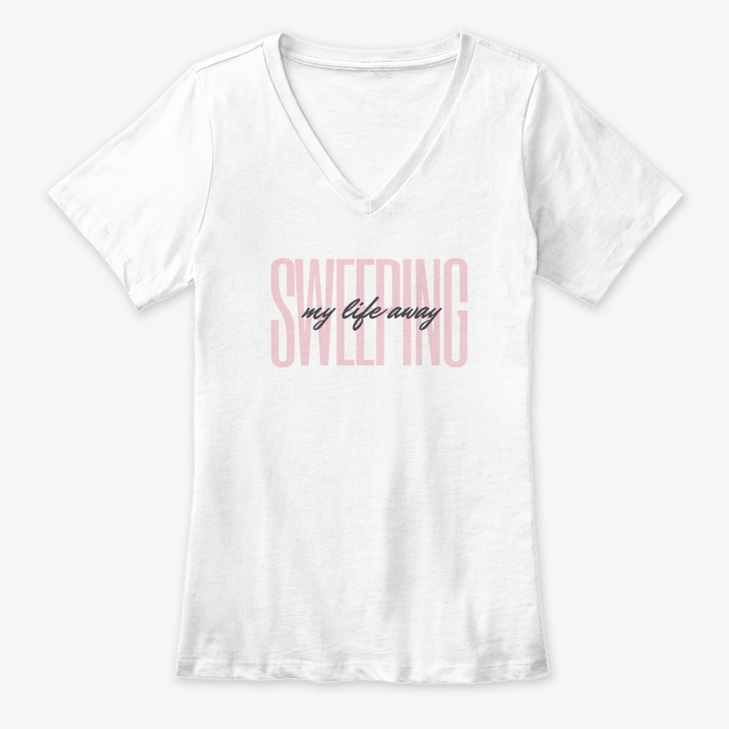 Sweeping My Life Away