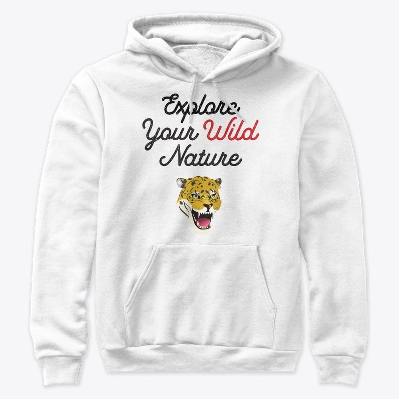 Explore your wild nature