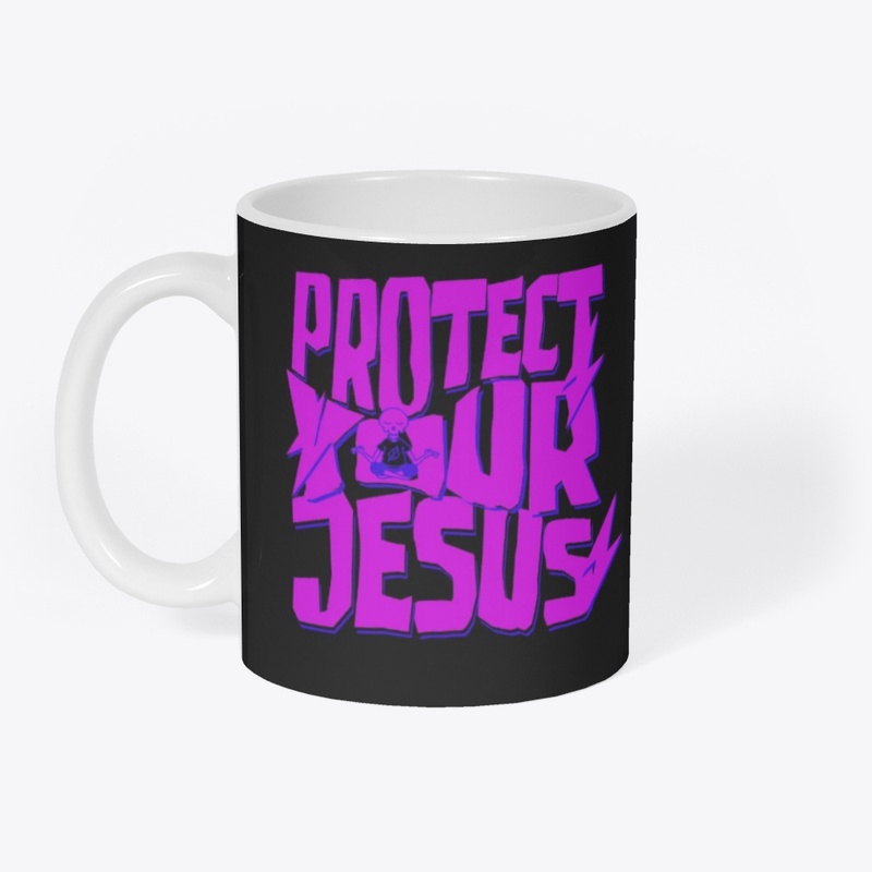 Protect your Jesus