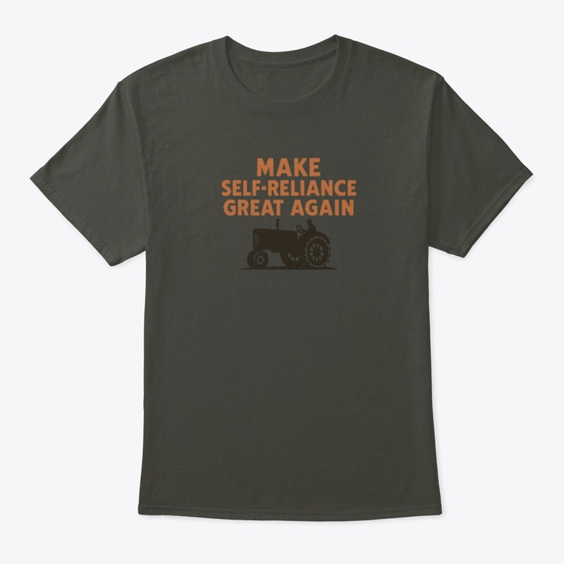 Make Self‑Reliance Great Again 