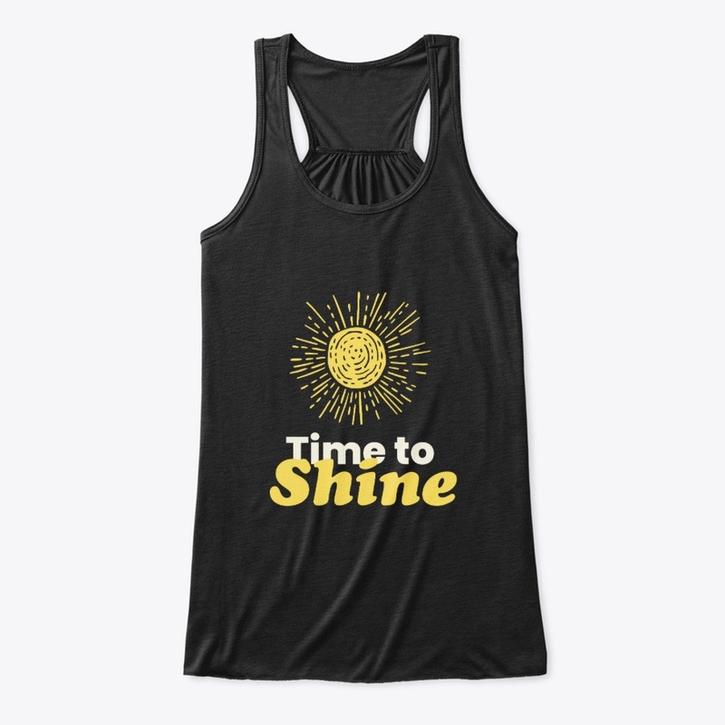 ✨ Time to Shine – Motivational Quote