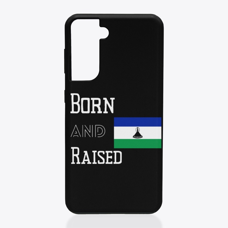 Born and raised - Lesotho