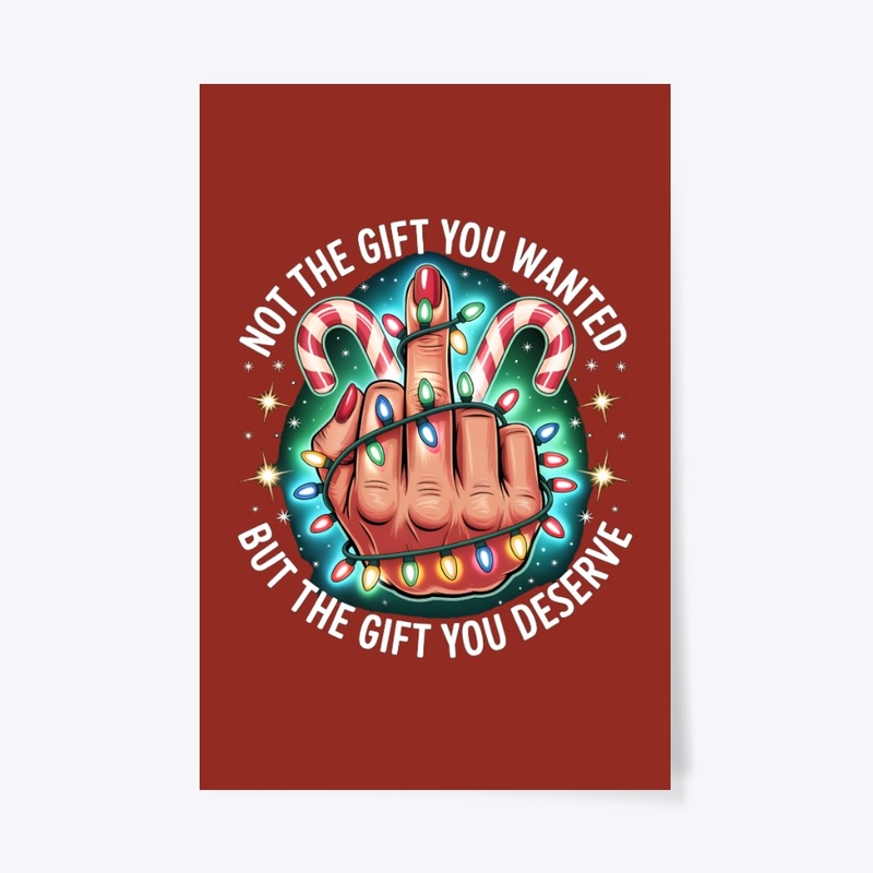 Not The Gift You Wanted