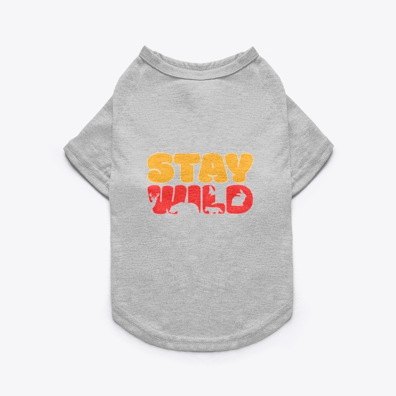 New design stay wild for pets