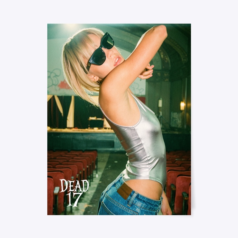 Dead 17 Colour Poster