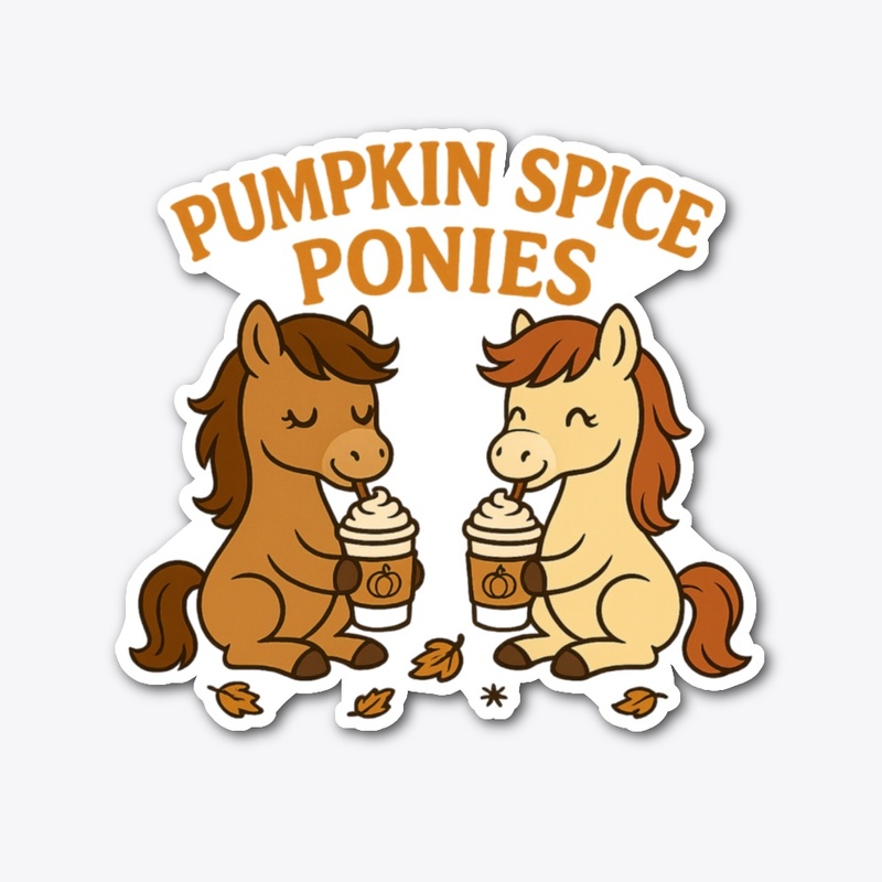 Pumpkin Spice Ponies