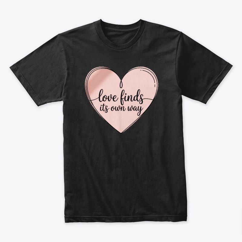 Love Friends Own Way – Heart Typography