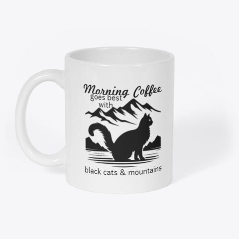 Coffee  Black Cats & Mountains Mug White T-Shirt Front