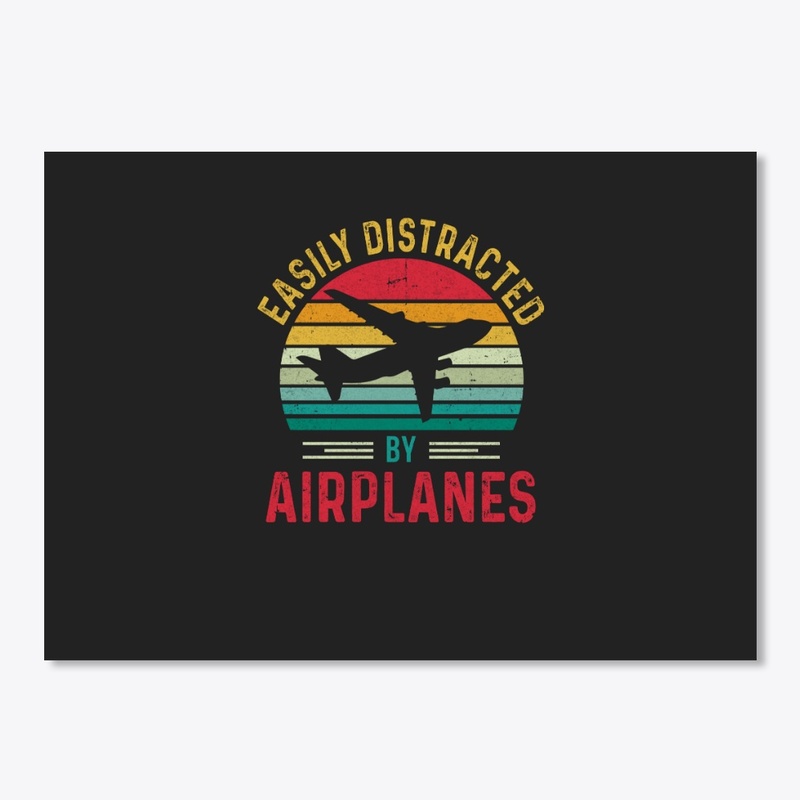 Vintage Easily Distracted By Airplanes