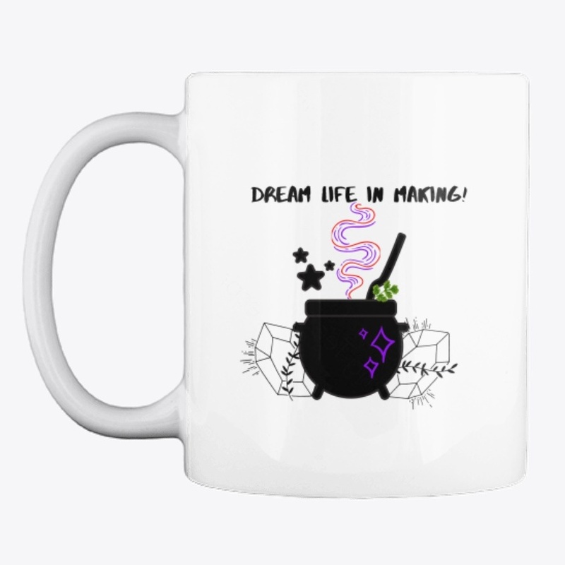 Dream Life in Making magic