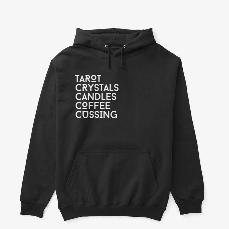 Tarot/Crystals/Candles/Coffee/Cuss (Wh)