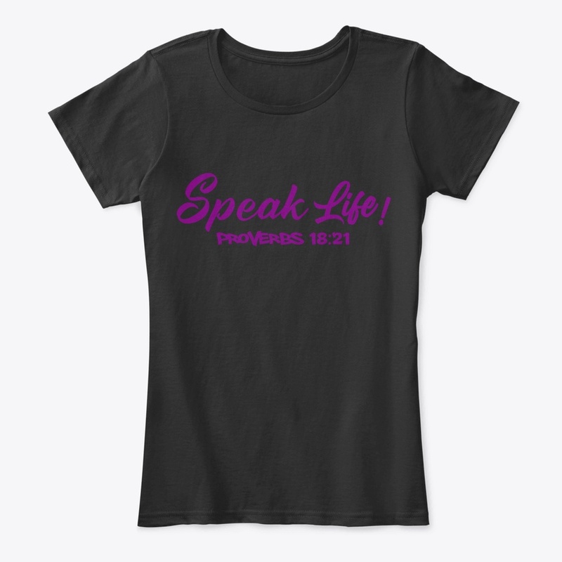 Speak Life!(Purple Ink)