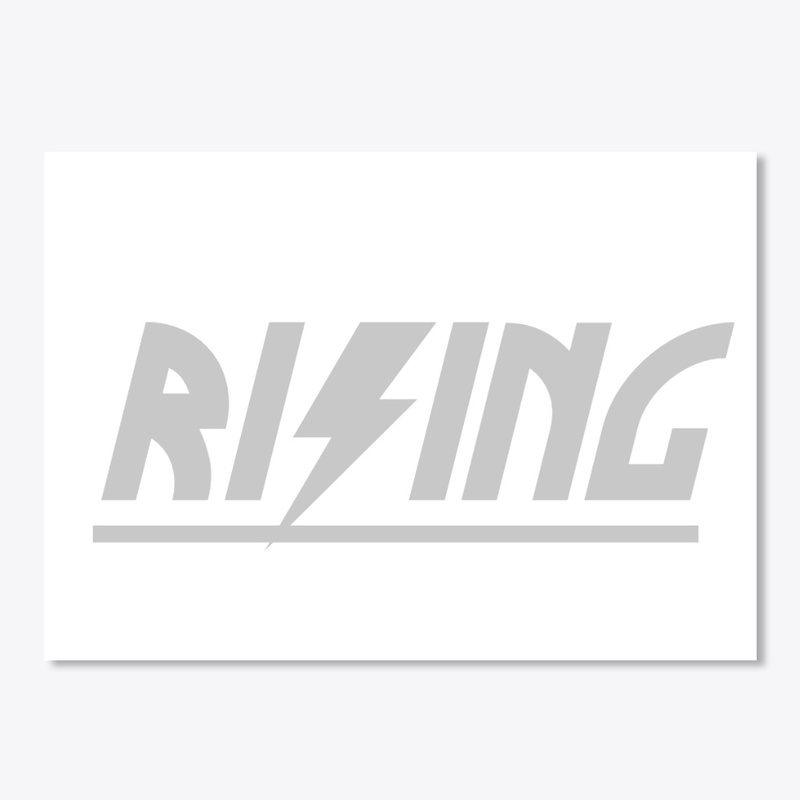 RISING