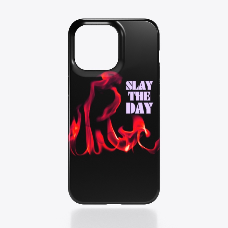Slay the Day