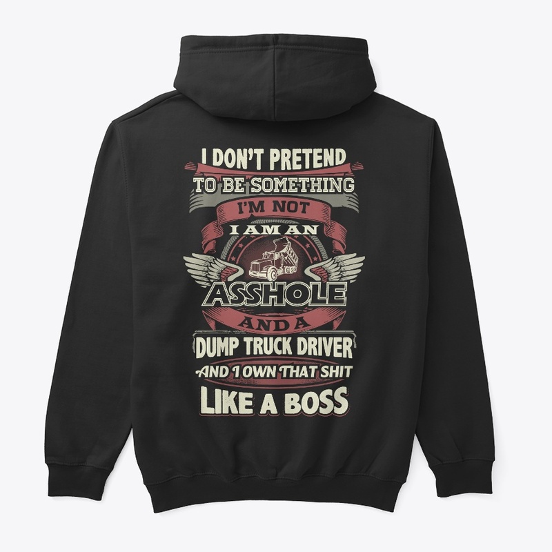 Dump Truck Driver Boss Hoodie