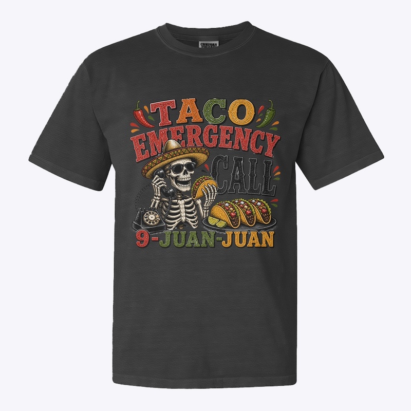 Taco Emergency, Call 9-Juan-Juan