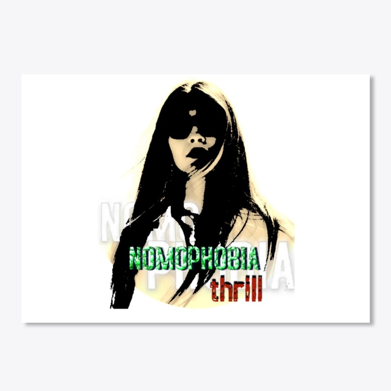 NOMOPHOBIA Thrill