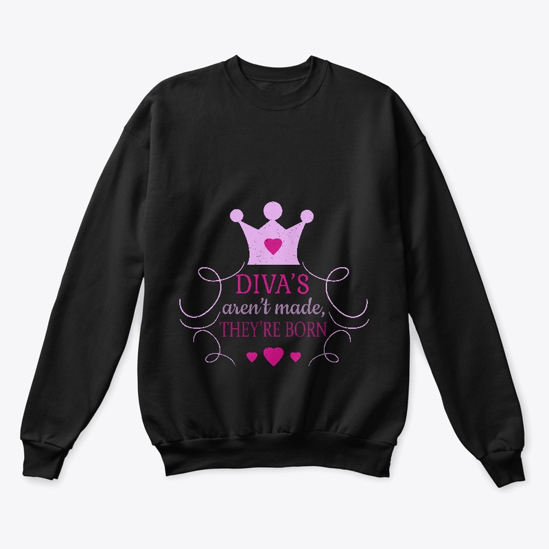 Diva's aren't made they're born