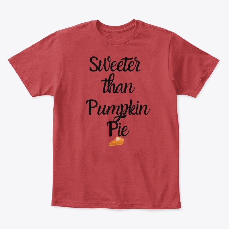 Sweeter than Pumpkin Pie Kids Tee
