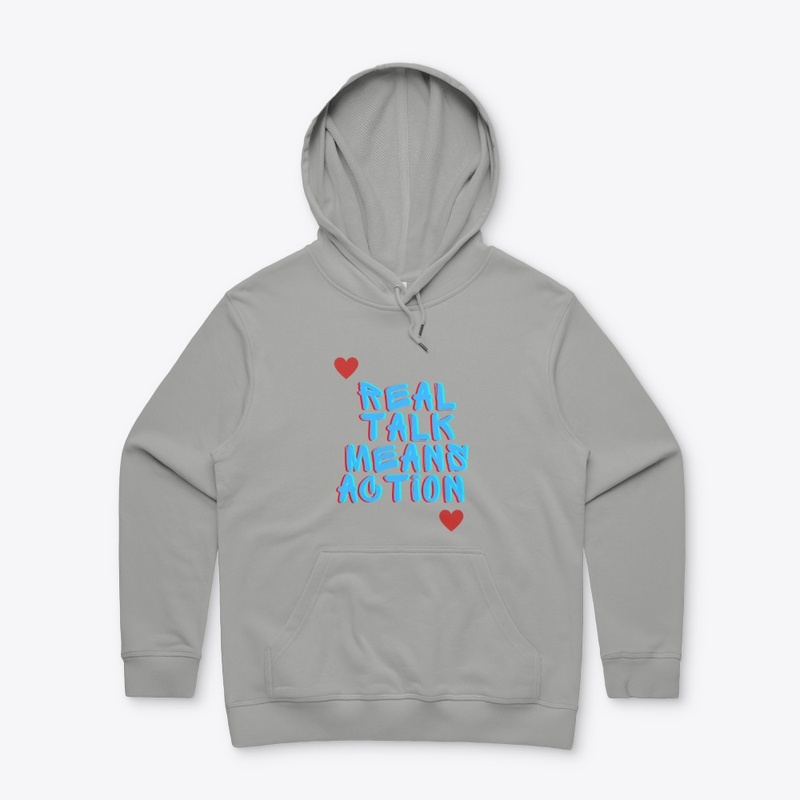 Real Talk Means Action Gear 
