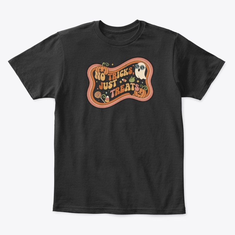 No Tricks, Just Treats - Halloween Shirt