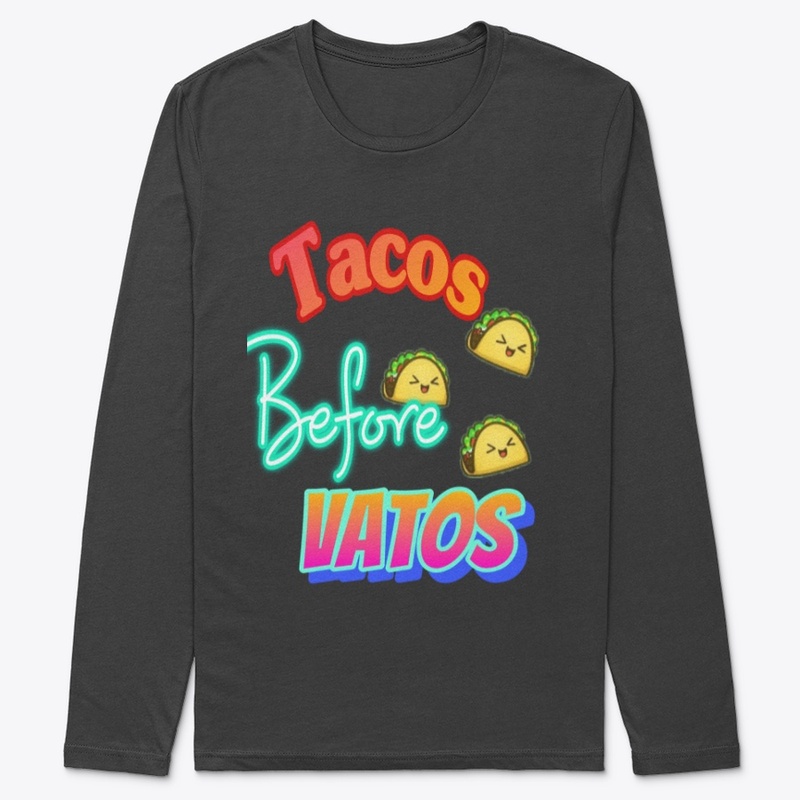 tacos before vatos
