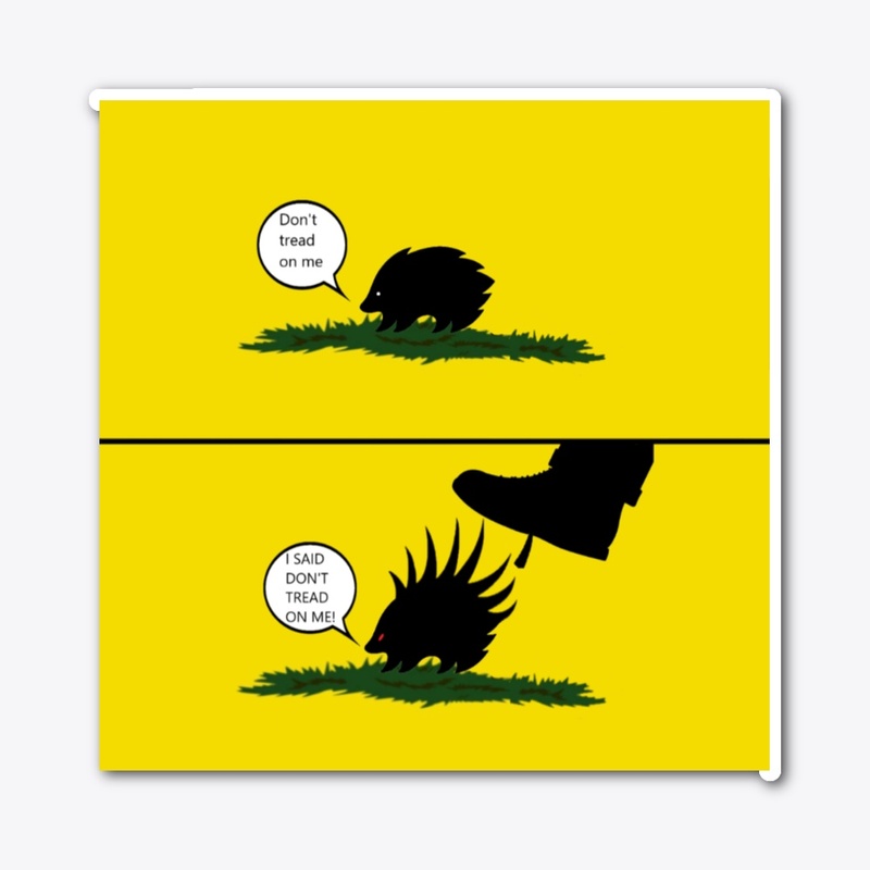 don't tread on me porcupine retaliation 