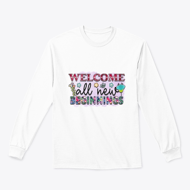 Welcome All New Beginnings
