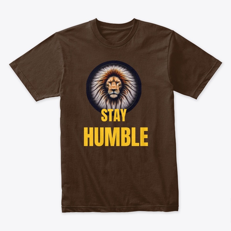 Stay Humble - Lion digital design