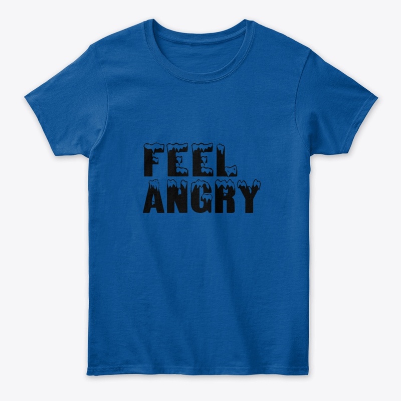 FEEL ANGRY