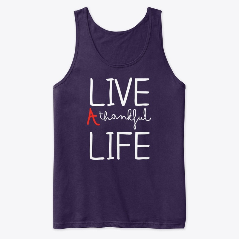 Live a thankfuly life