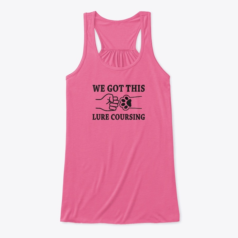 We Got This- Lure Coursing
