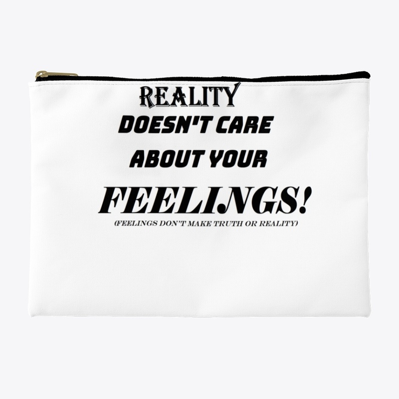 Reality does't care about your feelings2