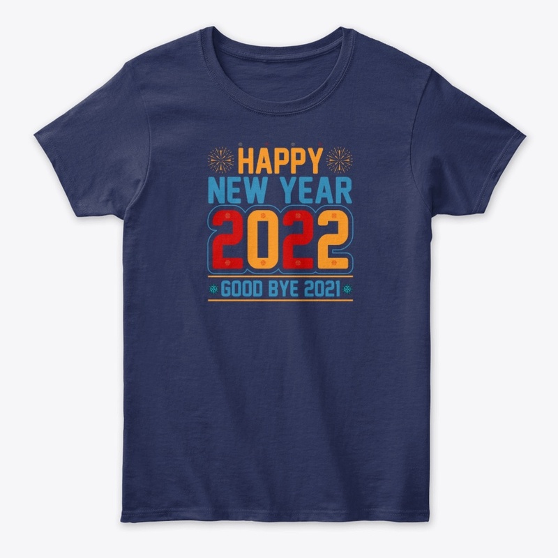 Happy New Year 2022  T Shirt Design