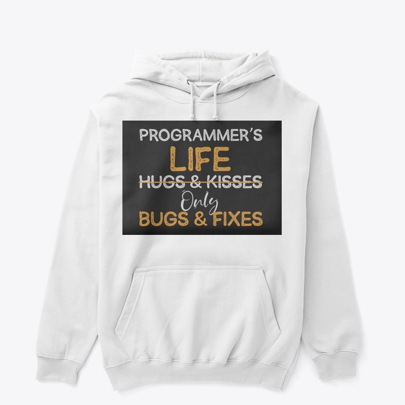 No Hugs & Kisses Only Bugs & Fixes 