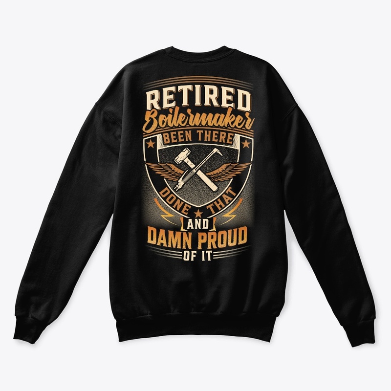 Proud Retired Boilermaker Hoodie 