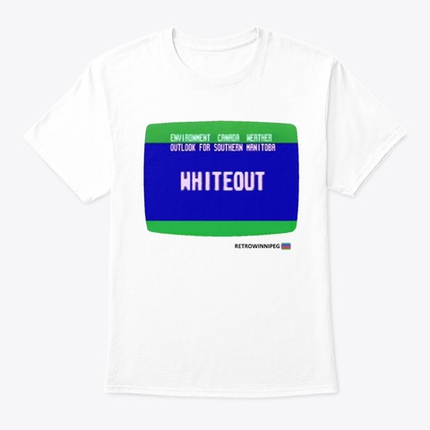 The Official Retrowinnipeg T Shirt White T-Shirt Front
