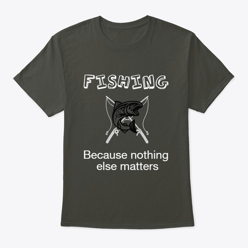 Fishing Nothing Else matters Tee/hoodie