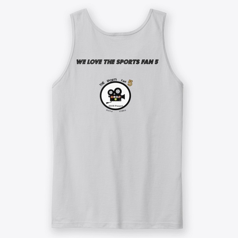 We Love The Sports Fan 5 T-Shirts 