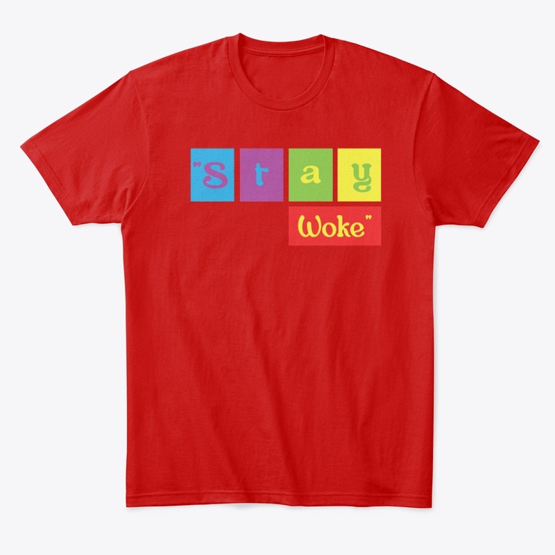 Stay Woke T-Shirt Design