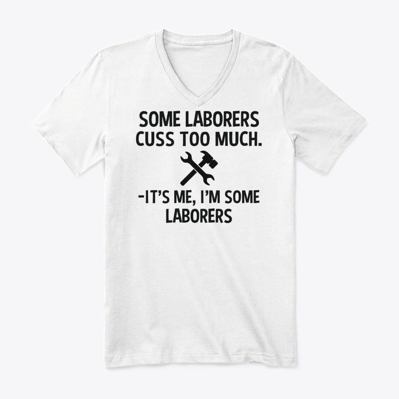Sarcastic Laborer
