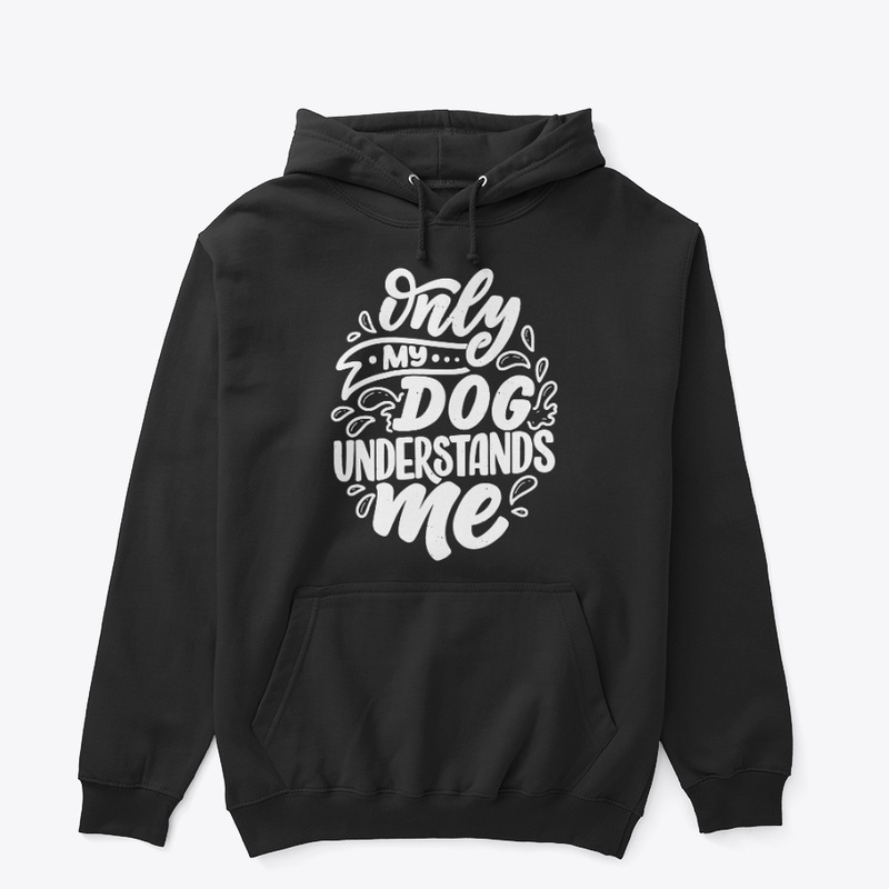 Only My Dog Understands Me V2