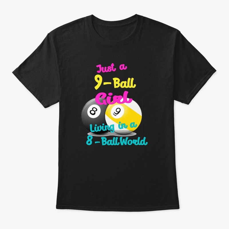 9-Ball Girl Living in a 8-Ball world